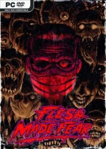 Flesh Made Fear - İNDİR360 | Program İndirme Merkezi