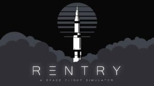 Reentry A Space Flight Simulator Full İndir – PC 1 Reentry - İNDİR360 | Program İndirme Merkezi
