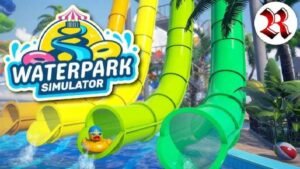 Waterpark Simulator Full İndir – PC Build 20525606 1 Waterpark Simulator - İNDİR360 | Program İndirme Merkezi