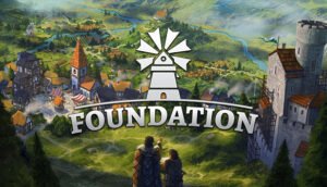 Foundation İndir – Full PC Türkçe + Upd 1 capsule 616x353 2 - İNDİR360 | Program İndirme Merkezi