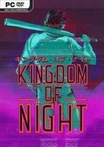 Kingdom of Night - İNDİR360 | Program İndirme Merkezi
